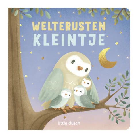 Welterusten Kleintje - Little Dutch
