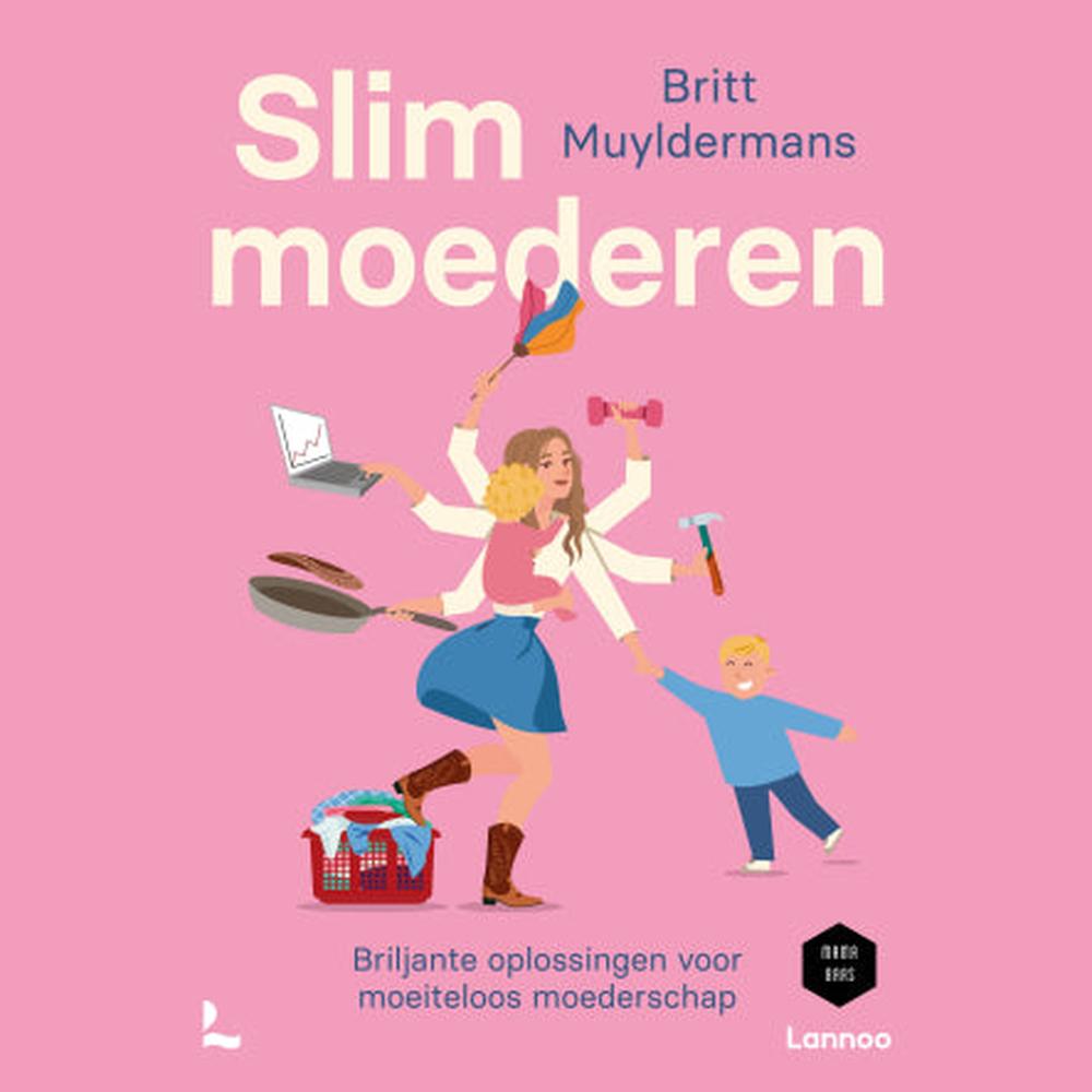 Slim moederen - Britt Muyldermans
